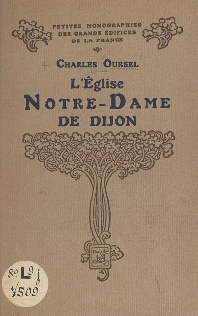 L'église Notre-Dame de Dijon - Charles Oursel - FeniXX réédition numérique