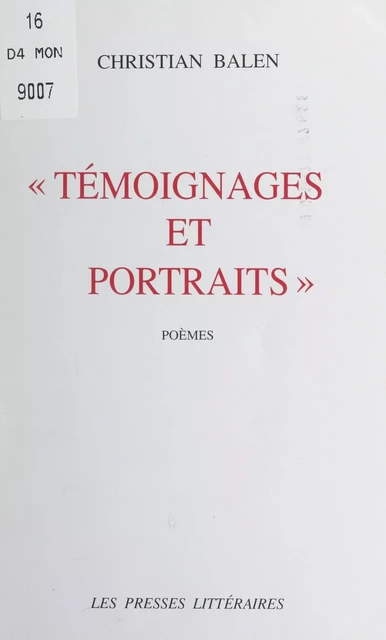 Témoignages et portraits - Christian Balen - FeniXX réédition numérique