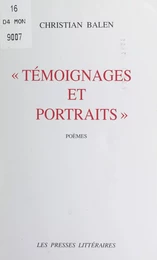 Témoignages et portraits