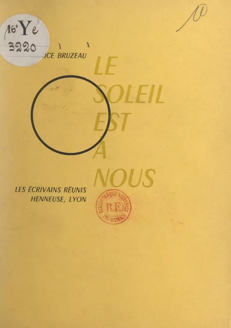 Le soleil est à nous - Maurice Bruzeau - FeniXX réédition numérique