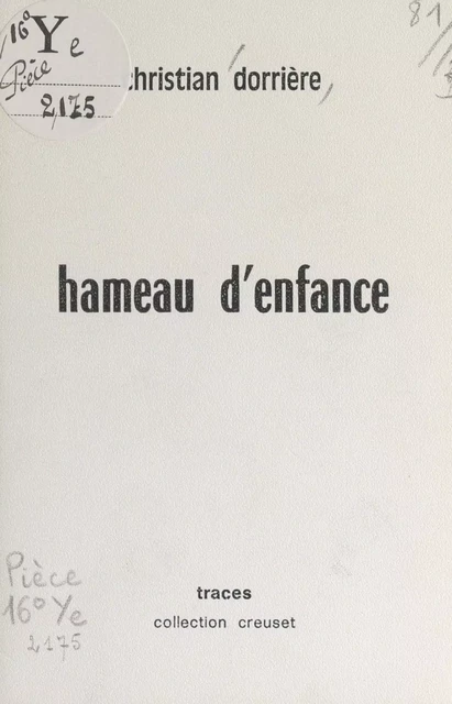 Hameau d'enfance - Christian Dorrière - FeniXX réédition numérique