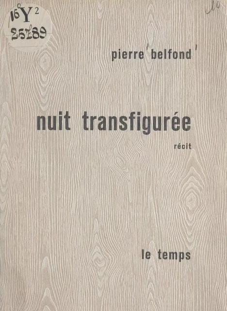 Nuit transfigurée - Pierre Belfond - FeniXX réédition numérique