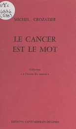 Le cancer est le mot