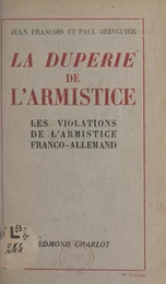 La duperie de l'Armistice