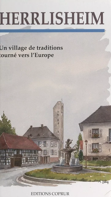 Herrlisheim (Bas-Rhin) -  Caisse mutuelle de dépôts et de prêts d'Herrlisheim - FeniXX réédition numérique