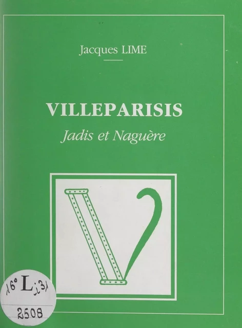 Villeparisis - Jacques Lime - FeniXX réédition numérique