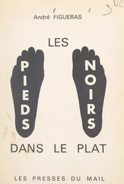 Les Pieds Noirs dans le plat