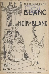 Blanc, noir et blanc