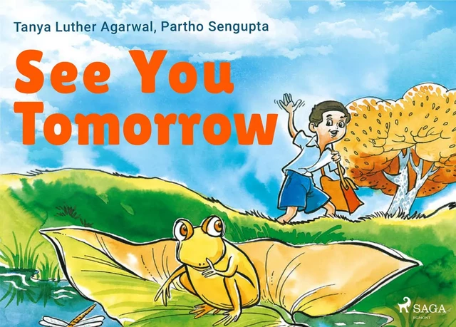 See You Tomorrow - Partho Sengupta, Tanya Luther Agarwal - Saga Egmont International