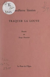 Traquer la louve