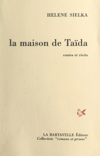 La maison de Taïda -  Sielka - FeniXX réédition numérique