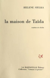 La maison de Taïda