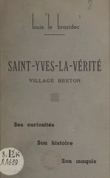 Saint-Yves-la-Vérité, village breton