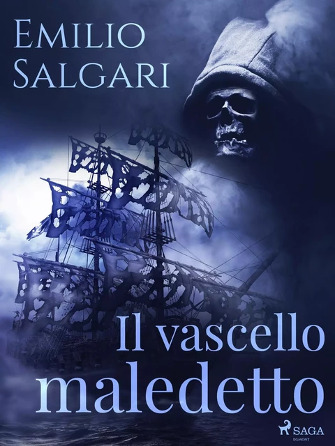 Il vascello maledetto - Emilio Salgari - Saga Egmont International