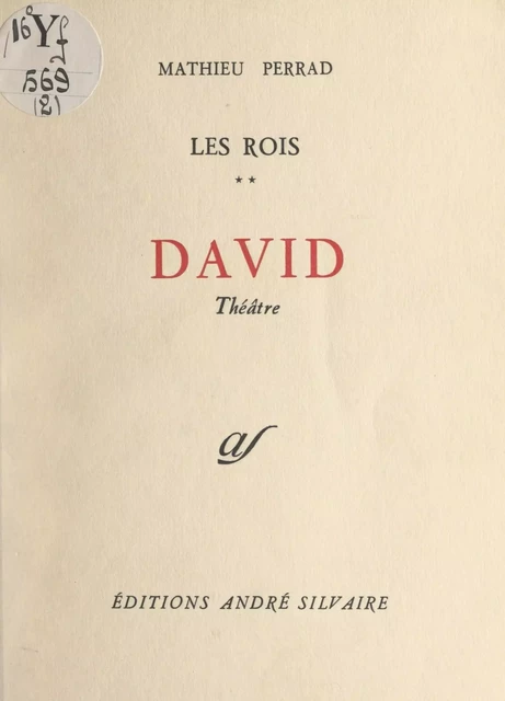 Les rois (2). David - Mathieu Perrad - FeniXX réédition numérique