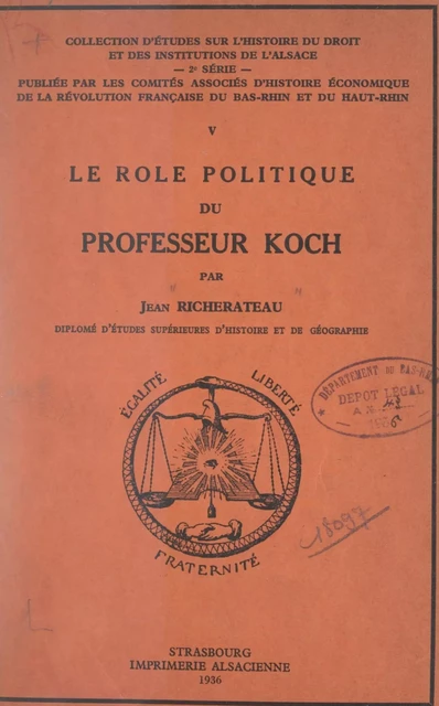 Le rôle politique du professeur Koch - Jean Richerateau - FeniXX réédition numérique