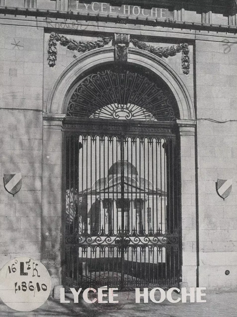 Le Lycée Hoche - Georges Rodier - FeniXX réédition numérique