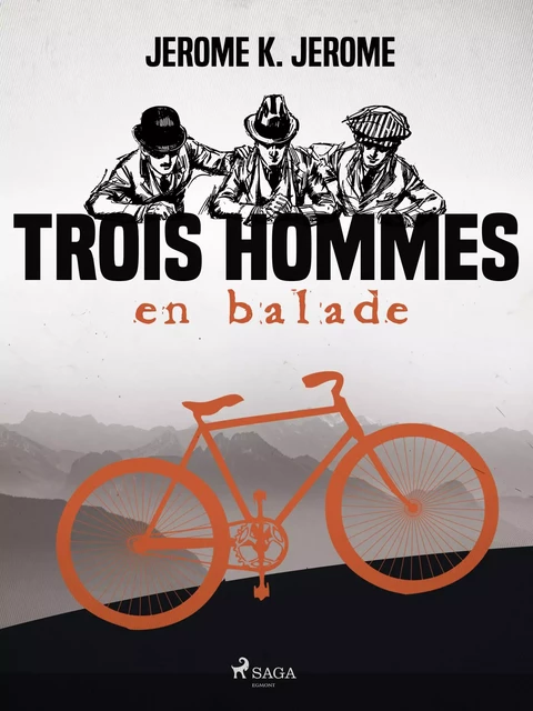 Trois Hommes en Balade - Jerome K. Jerome - Saga Egmont French