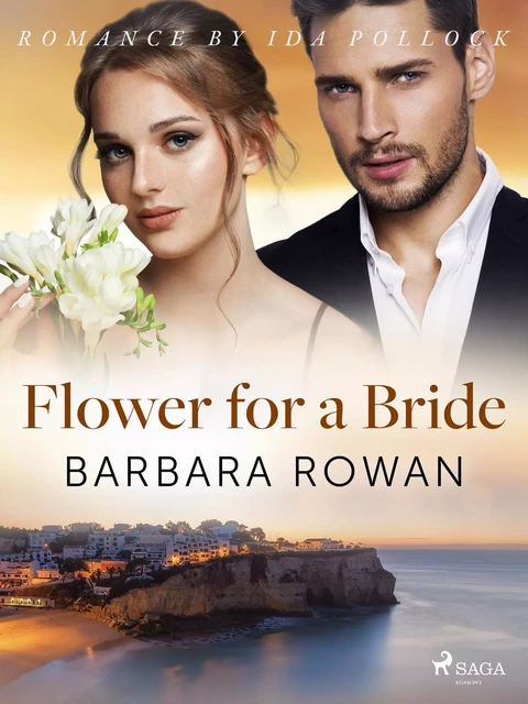 Flower for a Bride - Barbara Rowan - Saga Egmont International