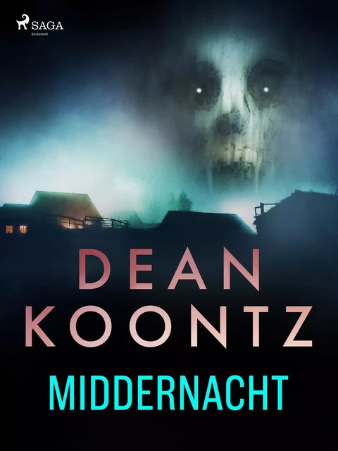 Middernacht - Dean Koontz - Saga Egmont International