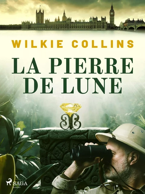 La Pierre de Lune - Wilkie Collins - Saga Egmont French