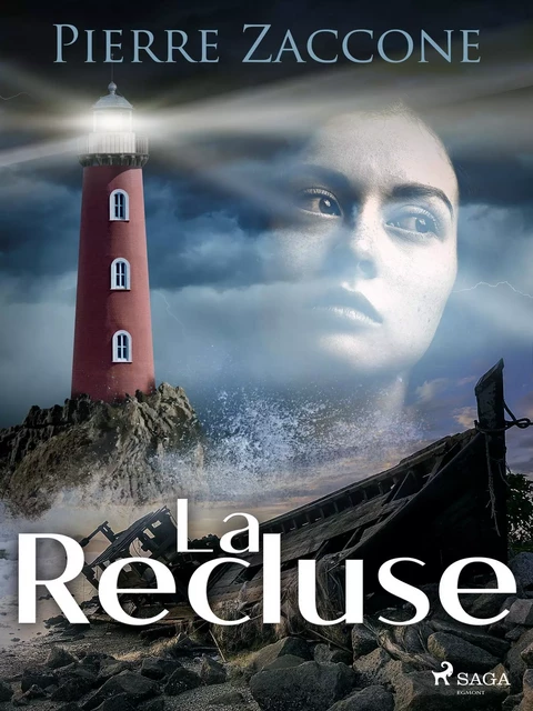 La Recluse - Pierre Zaccone - Saga Egmont French