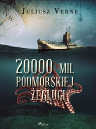 20 000 mil podmorskiej żeglugi