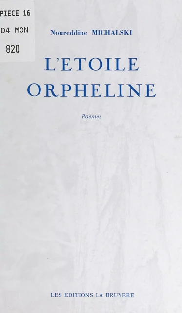 L'étoile orpheline - Noureddine Michalski - FeniXX réédition numérique