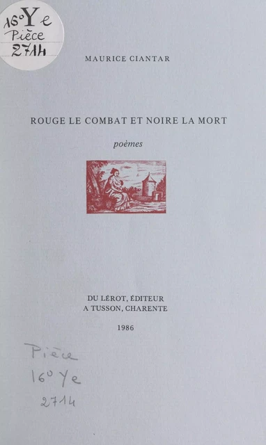 Rouge le combat et noire la mort - Maurice Ciantar - FeniXX réédition numérique