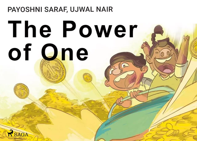 The Power of One - Ujwal Nair, Damini Gupta - Saga Egmont International