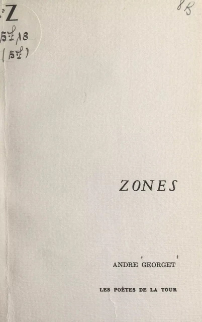 Zones - André Georget - FeniXX réédition numérique