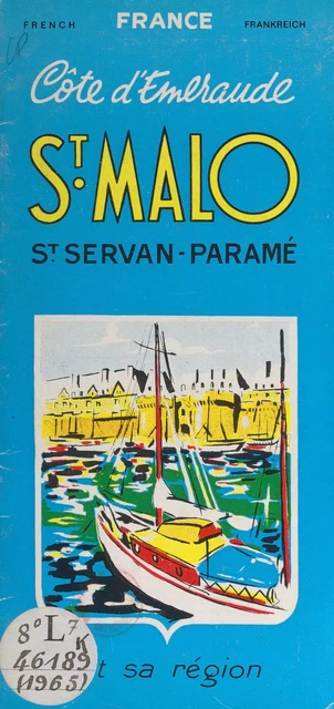 Côte d'émeraude : St-Malo "cité corsaire" - Jean Mauclère - FeniXX réédition numérique