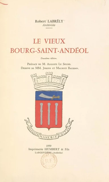 Le vieux Bourg-Saint-Andéol - Robert Labrély - FeniXX réédition numérique