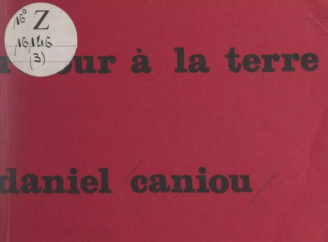 Marginalisme et retour à la terre - Daniel Caniou - FeniXX réédition numérique