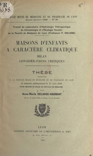 Maisons d'enfants à caractère climatique : bilan, considérations critiques - Anne-Marie Delauge-Haumant - FeniXX réédition numérique