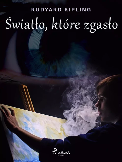 Światło, które zgasło - Rudyard Kipling - Saga Egmont International