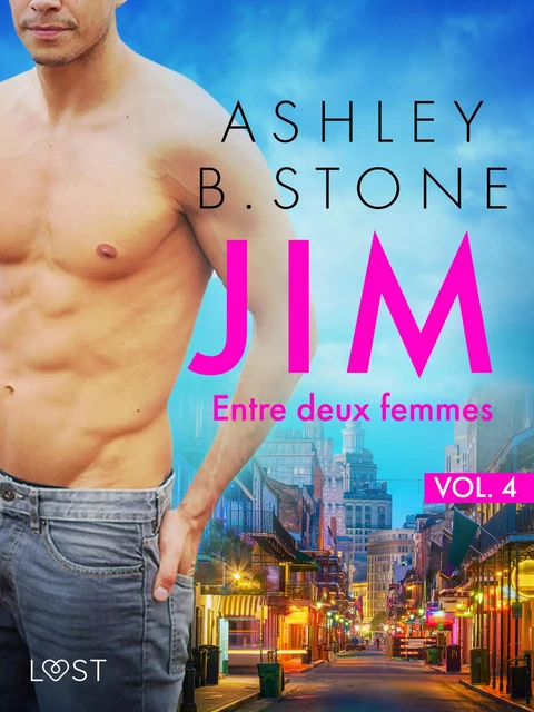 Jim 4 : Entre deux femmes - Une nouvelle érotique - Ashley B. Stone - Saga Egmont French