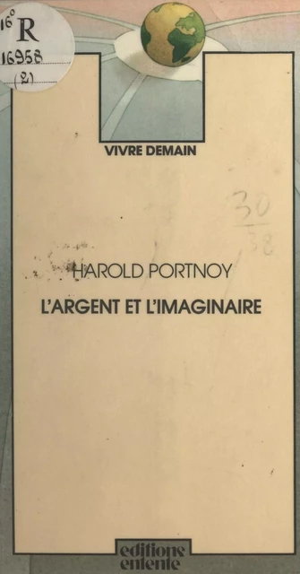 L'argent et l'imaginaire - Harold Portnoy - FeniXX réédition numérique