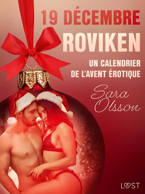 19 décembre : Roviken – Un calendrier de l'Avent érotique - Sara Olsson - Saga Egmont French