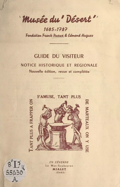 Musée du Désert, 1685-1878. Guide du visiteur -  Musée du Désert - FeniXX réédition numérique