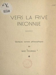 Vers la rive inconnue