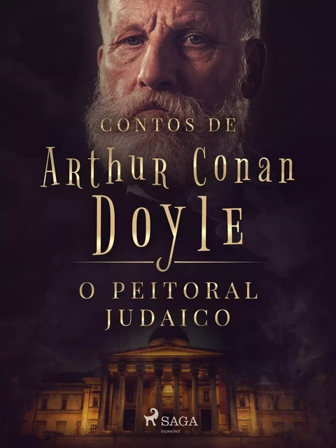 O peitoral judaico - Arthur Conan Doyle - Saga Egmont International