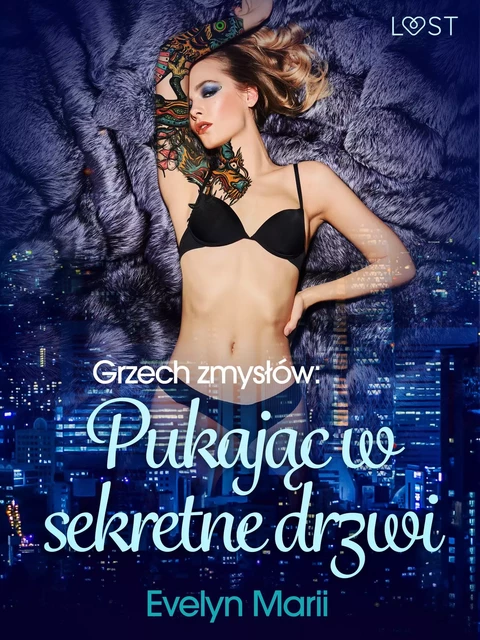 Grzech zmysłów: Pukając w sekretne drzwi – egzotyczny trójkąt - Evelyn Marii - Saga Egmont International