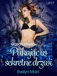 Grzech zmysłów: Pukając w sekretne drzwi – egzotyczny trójkąt