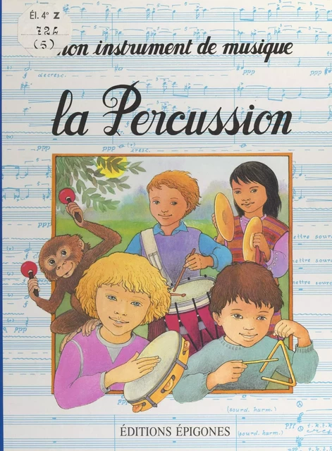 La percussion - Anne-Marie Vacher - FeniXX réédition numérique