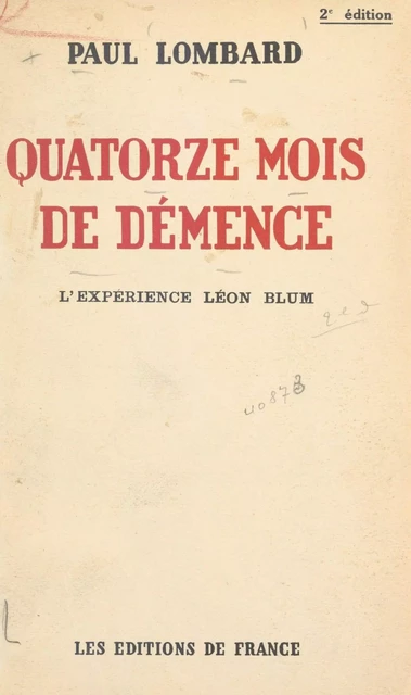 Quatorze mois de démence - Paul Lombard - FeniXX réédition numérique