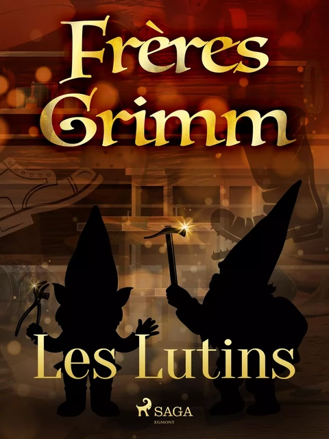 Les Lutins - Frères Grimm - Saga Egmont French