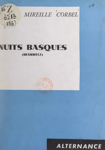 Nuits basques (Biarritz) - Mireille Corbel - FeniXX réédition numérique