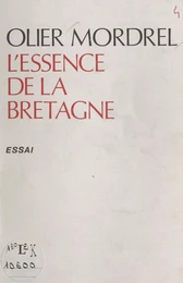 L'essence de la Bretagne