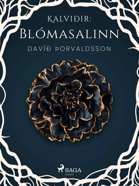 Kalviðir: Blómasalinn - Davíð Þorvaldsson - Saga Egmont International